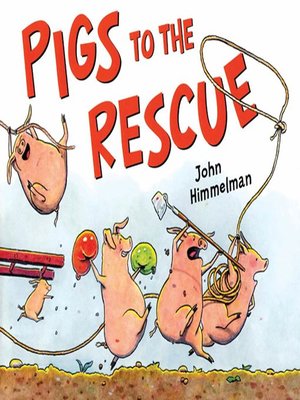 cover image of Pigs to the Rescue